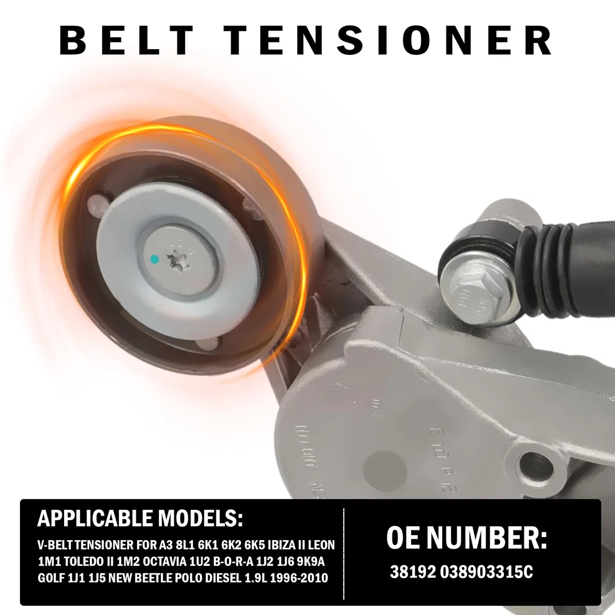 Poleas tensora para A3 8L1 6K1 6K2 6K5 Ibiza II Leon 1M1 Toledo II 1M2 Octavia 1U2 B0ra 1J2 1J6 9K9A Golf 1J1 1J5 New Beetle Polo Diesel 1.9L 1996-2010 Polea tensora de correa trapezoidal 381